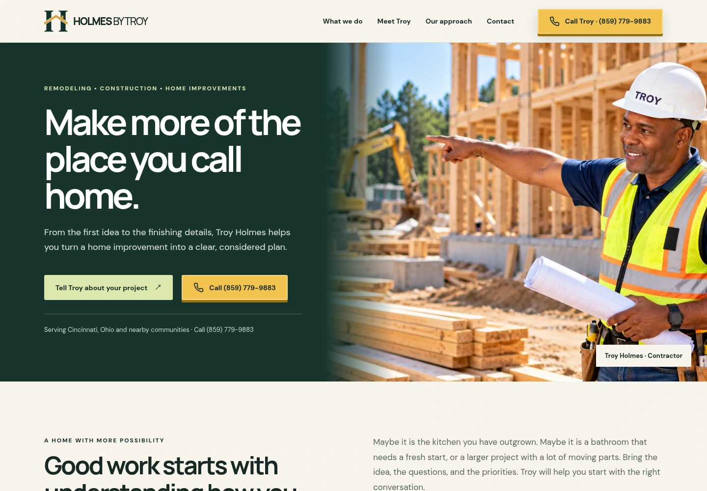 Holmes by Troy remodeling website with a contractor at a building site